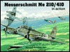 Messerschmitt Me 210/410 in action - Aircraft No. 147 (Paperback)