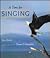 A Time for Singing: 9 (A How Animals Live Book)