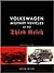 Volkswagen Military Vehicles of the Third Reich: An Illustrated History