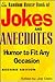 Random House Book of Jokes and Anecdotes: Humor to Fit Any Occasion
