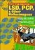 Lsd, Pcp, & Other Hallucinogens (Junior Drug Awareness)