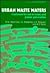 Urban Waste Waters: Treatment for Use in Steam and Power Generation (ELLIS HORWOOD SERIES IN WATER AND WASTEWATER TECHNOLOGY)