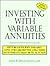Investing with Variable Annuities by John P. Huggard Investing with Variable Annuities by John P. Huggard
