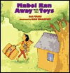 Mabel Ran Away With the Toys (Hardcover)