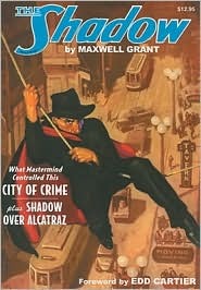 City of Crime / Shadow Over Alcatraz (The Shadow, #16)