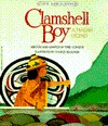 Clamshell Boy: A Makah Legend (Paperback)