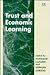 Trust and Economic Learning