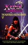 Xena: The Huntress And The Sphinx (Xena: Warrior Princess)