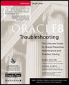 Oracle 8 Troubleshooting (Paperback)