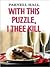 With this Puzzle, I Thee Kill (Puzzle Lady #5)