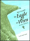 The Eagle & the Wren: A Fable (Hardcover)