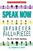 PR SPEAK NOW or Forever Fall to Pieces (The Princeton Review)