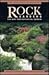 The Serious Gardener: Rock ...