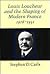 Louis Loucheur and the Shaping of Modern France 1916-1931