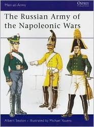 The Russian Army of the Napoleonic Wars (Men-at-Arms)