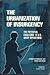 The Urbanization of Insurgency: The Potential Challenge to U.S. Army Operations