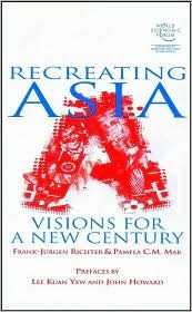 Recreating Asia: Visions for a New Century (Hardcover)