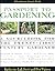 Gardener's Supply Company Passport to Gardening: A Sourcebook for the 21St-Century Gardener