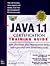 Java 1.1 Certification Training Guide