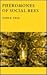 Pheromones of Social Bees