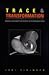 Trace and Transformation: American Criticism of Photography in the Modernist Period