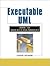 Executable UML How to Build...