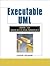 Executable UML How to Build Class Models by Leon Starr