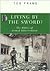 Living by the Sword?: The E...