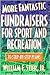 More Fantastic Fundraisers for Sport and Recreation