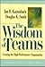 The Wisdom of Teams Creating the High-Performance Organization