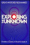 Exploring The Unknown (Paperback)