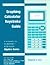 Intermediate Algebra: A Graphing Approach: Graphing Calculator Keystroke Guide