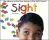 Sight (Library of the Five Senses)