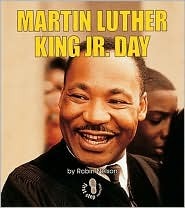 Martin Luther King Jr. Day (First Step Nonfiction: American Holidays)