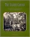 The Silver Canvas: Daguerreotype Masterpieces from the J. Paul Getty Museum