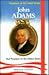 John Adams: 2nd President of the United States (Presidents of the United States)
