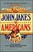 The Americans (Kent Family Chronicles, #8)