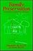 Family Preservation: An Ori...