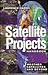 Satellite Projects Handbook: Weather Satellites and Beyond