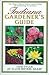 Indiana Gardener's Guide