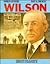 Woodrow Wilson (World Leaders Past & Present)