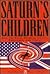Saturn's Children by Alan Duncan