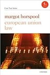 European Union Law (Core Texts Series) European Union Law (Core Texts Series)