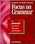 Focus on Grammar by Jay Maurer