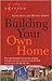 Building Your Own Home by David Snell