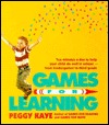 Games for Learning: Ten Minutes a Day to Help Your Child Do Well in School from Kindergarten to Third Grade (Hardcover)