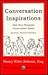 Conversation Inspirations :...