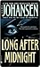 Long After Midnight