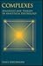 Complexes: Diagnosis and Therapy in Analytical Psychology