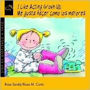 I Like Acting Grown-Up/Me Gusta Hacer Como Los Mayores (Step By Step)